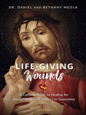 cover image of Life-Giving Wounds
